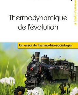Thermodynamique de l'évolution